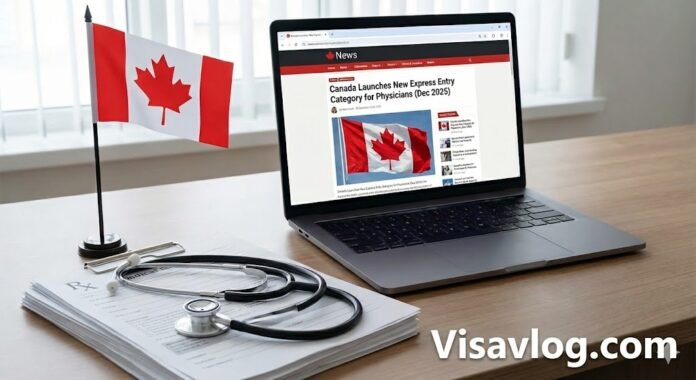 Canada Launches New Express Entry Category for Physicians with Canadian Experience